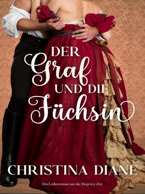 cover image of Der Graf und die Füchsin